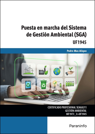 PUESTA EN MARCHA DEL SISTEMA DE GESTIÓN AMBIENTAL (SGA)