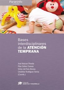 BASES INTERDISCIPLINARES DE LA ATENCIÓN TEMPRANA