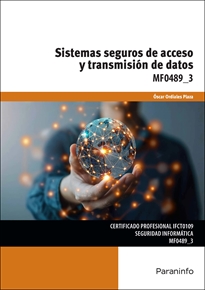 SISTEMAS SEGUROS DE ACCESO Y TRAMITACIÓN DE DATOS