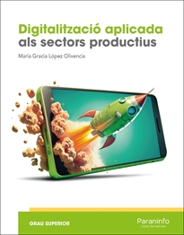 DIGITALITZACIÓ APLICADA ALS SECTORS PRODUCTIUS ...