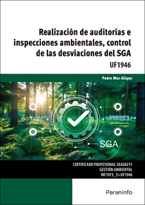 REALIZACIÓN DE AUDITORÍAS E INSPECCIONES AMBIENTALES, CONTROL DE LAS DESVIACIONES DEL SGA