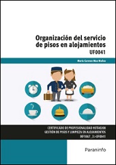 ORGANIZACIÓN DEL SERVICIO DE PISOS EN ALOJAMIENTOS 2ª EDICIÓN