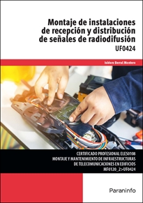 MONTAJE DE INSTALACIONES DE RECEPCIÓN Y DISTRIBUCIÓN DE SEÑALES DE RADIODIFUSIÓN