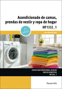 ACONDICIONADO DE CAMAS, PRENDAS DE VESTIR Y ROPA DE HOGAR