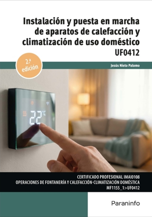INSTALACIÓN Y PUESTA EN MARCHA DE APARATOS DE CALEFACCIÓN Y CLIMATIZACIÓN DE USO DOMÉSTICO
