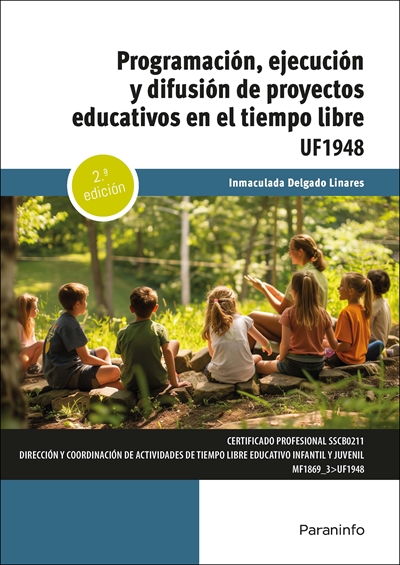 PROGRAMACIÓN, EJECUCIÓN Y DIFUSIÓN DE PROYECTOS EDUCATIVOS EN EL TIEMPO LIBRE
