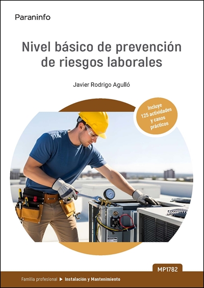 MP1782. NIVEL BÁSICO DE PREVENCIÓN DE RIESGOS LABORALES - INSTALACIÓN Y MANTENIMIENTO