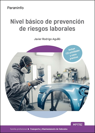 MP1782. PREVENCIÓN DE RIESGOS LABORALES - TRANSPORTE Y MANTENIMIENTO DE VEHÍCULOS