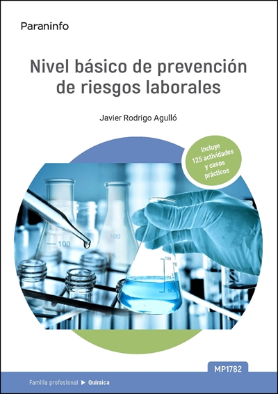MP 1782. NIVEL BÁSICO DE PREVENCIÓN DE RIESGOS LABORALES (QUÍMICA)