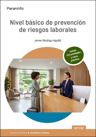 MP 1782. NIVEL BÁSICO DE PREVENCIÓN DE RIESGOS LABORALES (HOSTELERÍA Y TURISMO)