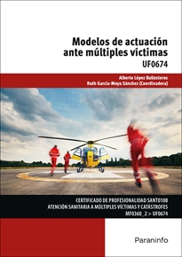 UF0674 MODELOSDE ACTUACIÓN ANTE MÚLTIPLES VÍCTIMAS