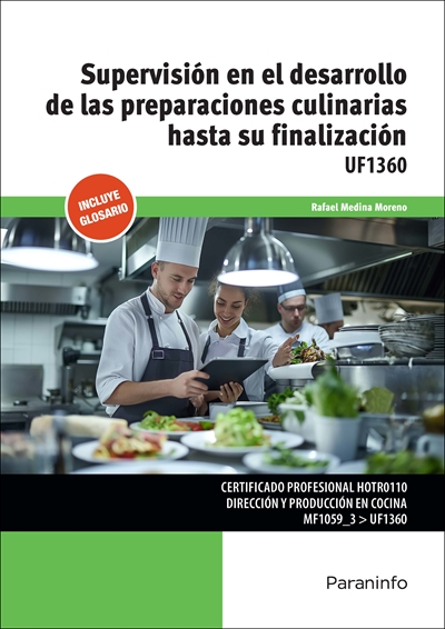 SUPERVISIÓN EN EL DESARROLLO DE LAS PREPARACIONES CULINARIAS HASTA SU FINALIZACIÓN