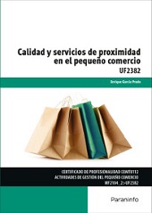 CALIDAD Y SERVICIOS DE PROXIMIDAD EN EL PEQUEÑO...