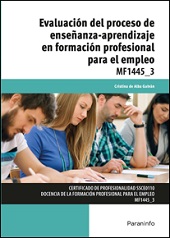 EVALUACION DEL PROCESO DE ENSEÑANZA-APRENDIZAJE EN FORMACION PROFESIONAL PARA EL EMPLEO