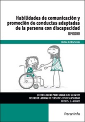 HABILIDADES DE COMUNICACION Y PROMOCION DE CONDUCTAS ADAPTADAS DE LA PERSONA CON DISCAPACIDAD