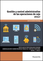 GESTION Y CONTROL ADMINISTRATIVO DE LAS OPERACIONES DE CAJA