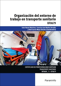 UF0679 ORGANIZACIÓN DEL ENTORNO DE TRABAJO E TR...