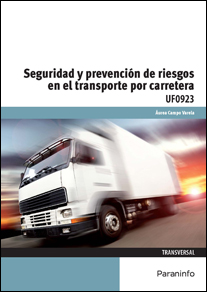 SEGURIDAD Y PREVENCION DE RIESGOS EN EL TRANSPO...