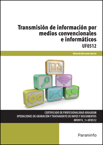 TRANSMISION DE INFORMACION POR MEDIOS CONVENCIO...