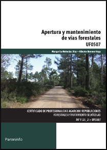 APERTURA Y MANTENIMIENTO DE VIAS FORESTALES