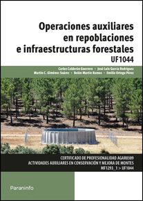 OPERACIONES AUXILIARES EN REPOBLACIONES E INFRAESTRUCTURAS FORESTALES