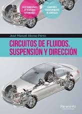 CIRCUITOS DE FLUIDOS. SUSPENSION Y DIRECCION