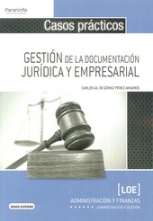 CASOS PRACTICOS DE LA DOCUMENTACION JURIDICA