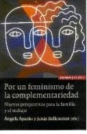 POR UN FEMINISMO DE LA COMPLEMENTARIEDAD