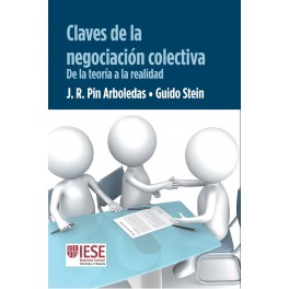 CLAVES DE LA NEGOCIACIÓN COLECTIVA