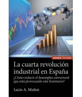 LA CUARTA REVOLUCIÓN INDUSTRIAL EN ESPAÑA