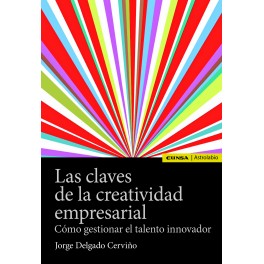 LAS CLAVES DE LA CREATIVIDAD EMPRESARIAL