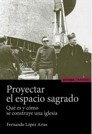 PROYECTAR EL ESPACIO SAGRADO