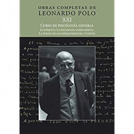 CURSO DE PSICOLOGÍA GENERAL, LO PSÍQUICO. LA PSICOLOGÍA COMO CIENCIA. LA ÍNDOLE DE LAS OPERACIONES DEL VIVIENTES