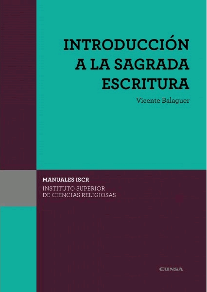 INTRODUCCIÓN A LA SAGRADA ESCRITURA