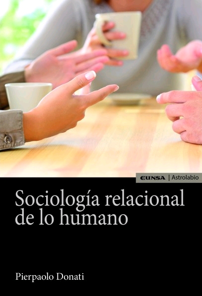 SOCIOLOGÍA RELACIONAL DE LO HUMANO