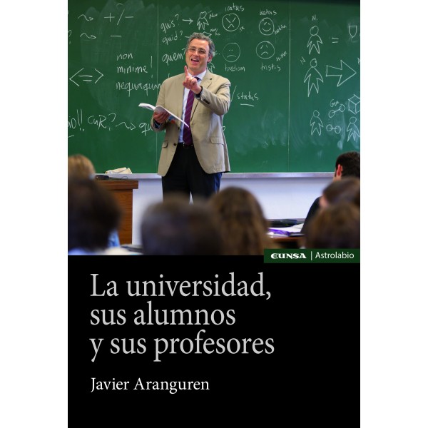 LA UNIVERSIDAD, SUS ALUMNOS Y SUS PROFESORES