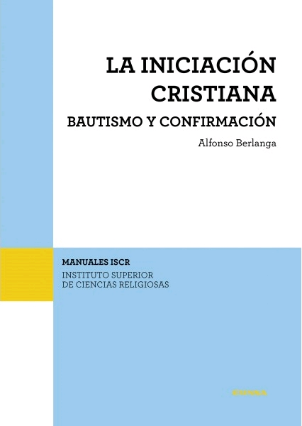 LA INICIACIÓN CRISTIANA