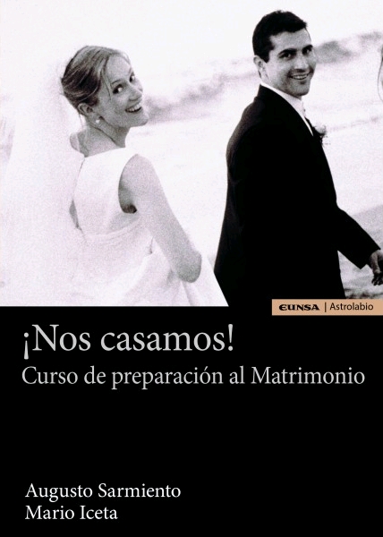 ¡NOS CASAMOS! CURSO DE PREPARACIÓN AL MATRIMONIO