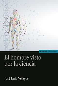 EL HOMBRE VISTO POR LA CIENCIA