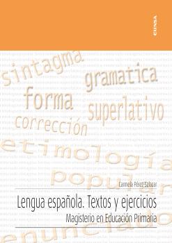 LENGUA ESPAÑOLA. TEXTOS Y EJERCICIOS