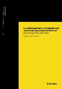 LA EDAD LEGAL COMO PRESUNCIÓN IURIS TANTUM DE CAPACIDAD MATRIMONIAL