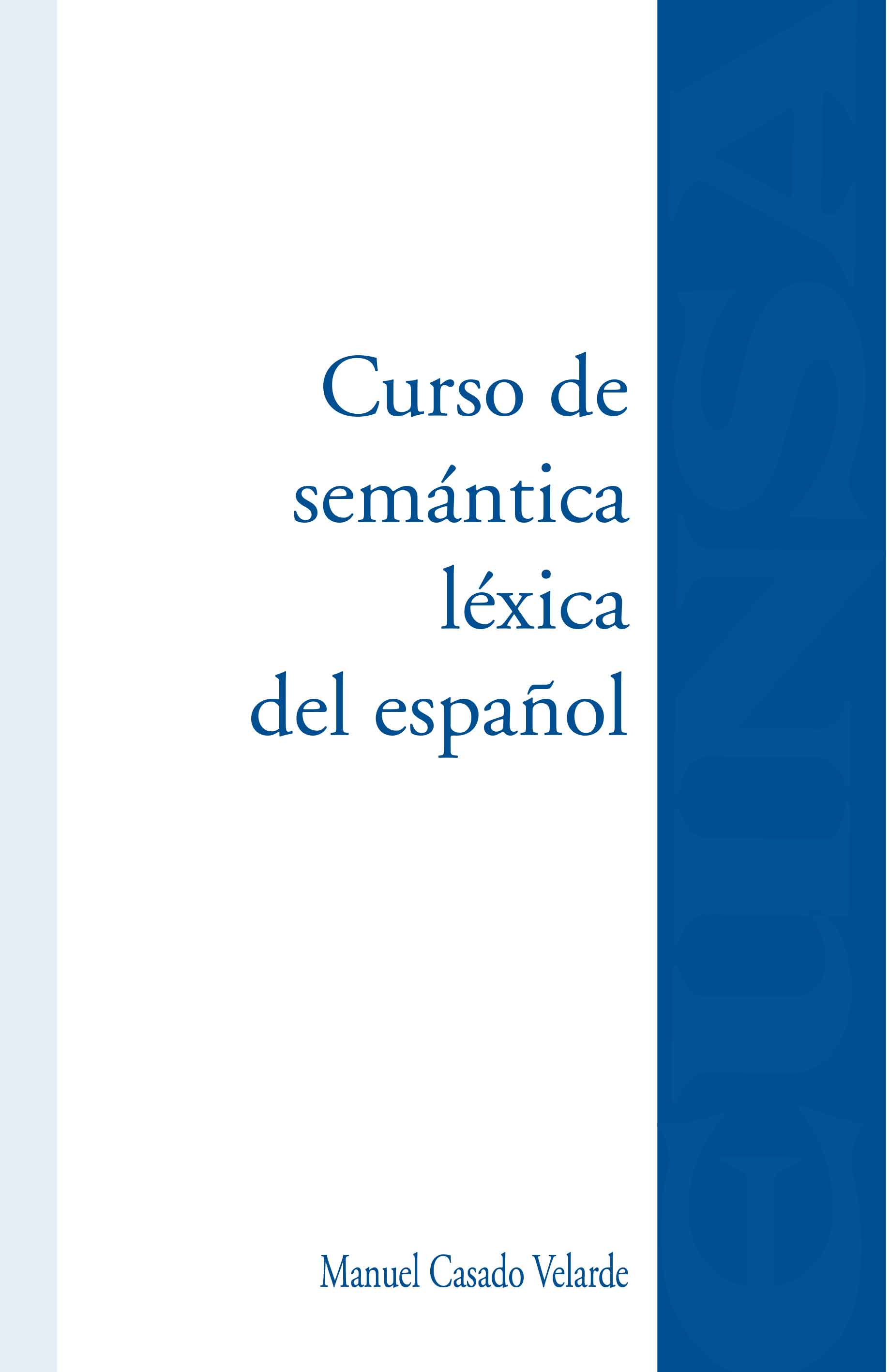 CURSO DE SEMÁNTICA LÉXICA DEL ESPAÑOL