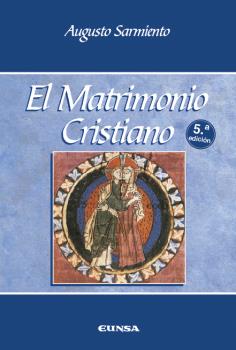 EL MATRIMONIO CRISTIANO 5ª EDICIÓN