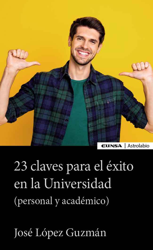 23 CLAVES PARA EL ÉXITO EN LA UNIVERSIDAD (PERS...