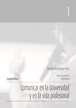 COMUNICAR EN LA UNIVERSIDAD Y EN LA VIDA PROFESIONAL