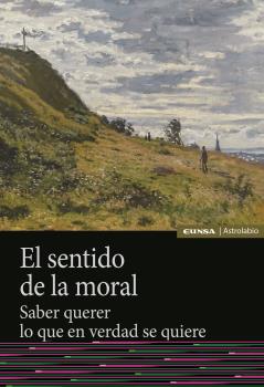 EL SENTIDO DE LA MORAL