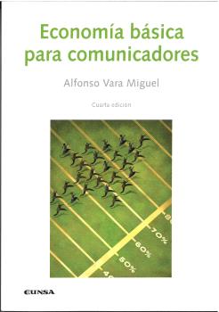 ECONOMÍA BÁSICA PARA COMUNICADORES