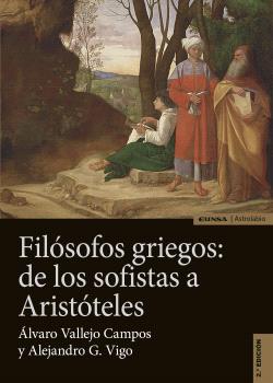 FILÓSOFOS GRIEGOS: DE LOS SOFISTAS A ARISTÓTELES