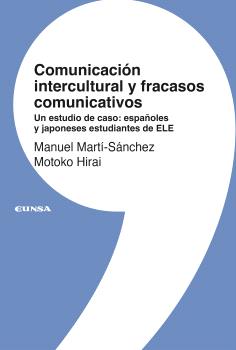 COMUNICACIÓN INTERCULTURAL Y FRACASOS COMUNICATIVOS