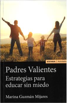 PADRES VALIENTES